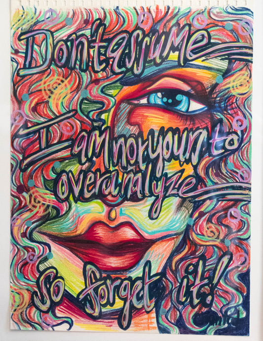"Don't Assume" Original Illustration
